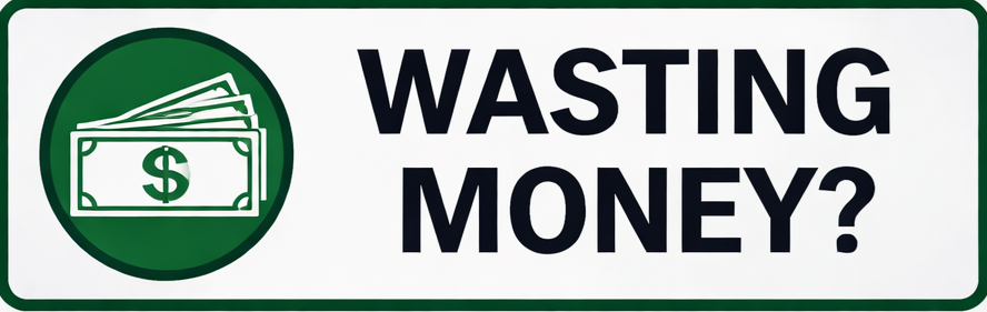 Wasting Money